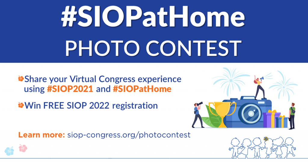 SIOP 2021 Photo Contest #SIOPatHome